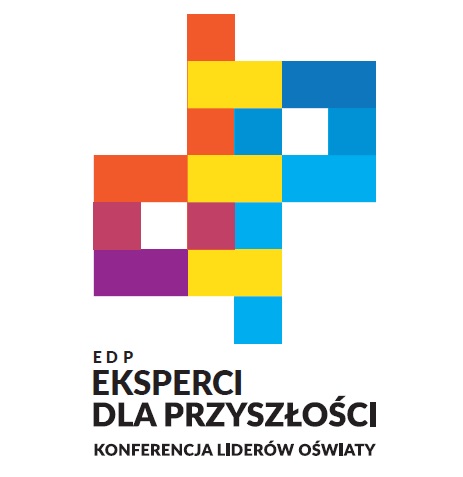 Lider oświaty a kompetencje przyszłości. Konferencja na styku edukacji, biznesu, rynku pracy i wyzwań społecznych, w myśl hasła „Aby dyrektor był Liderem, a nie tylko administratorem szkoły