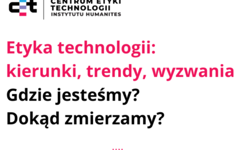 CET organizuje pierwszą polską konferencję poświęconą etyce nowych technologii
