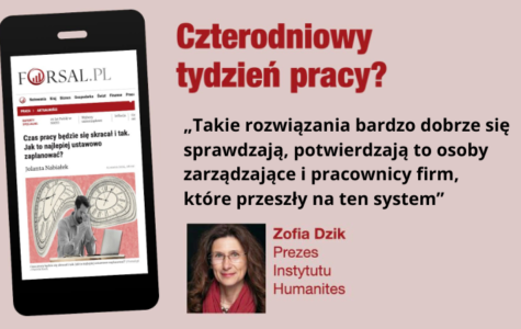 Czy 4-dniowy tydzień pracy to przyszłość polskiego rynku? – opinia Zofii Dzik na łamach magazynu Forsal